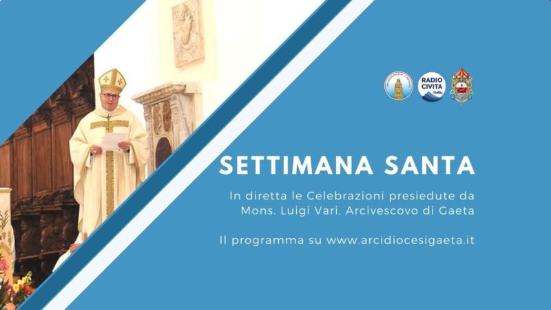 Settimana Santa - Arcidiocesi di Gaeta