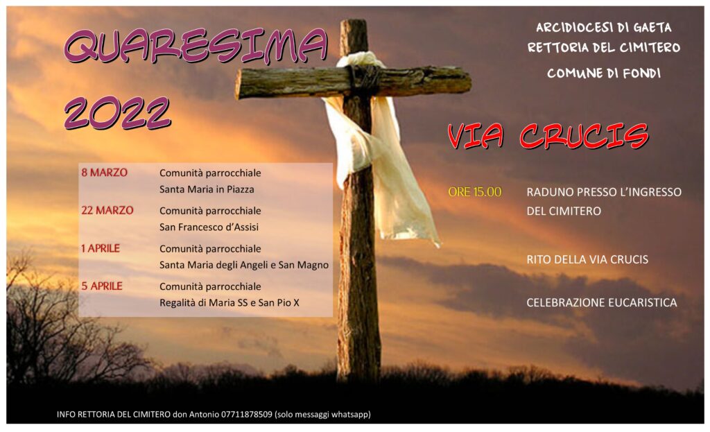 Quaresima 2022, Le Vie Crucis al cimitero di Fondi Arcidiocesi di Gaeta